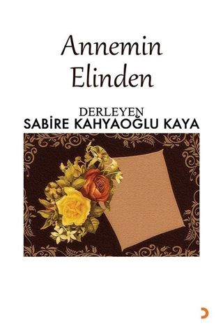 Annemin Elinden