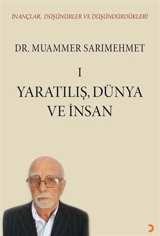 İnançlar, Düşünürler ve Düşündürdükleri I