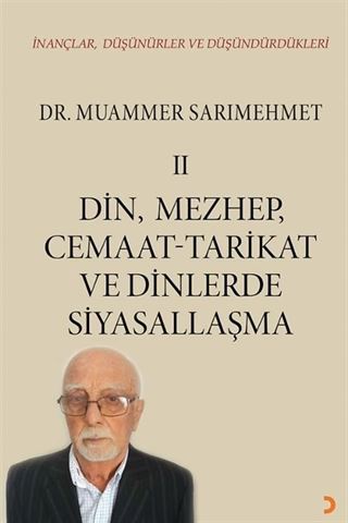 İnançlar, Düşünürler ve Düşündürdükleri II