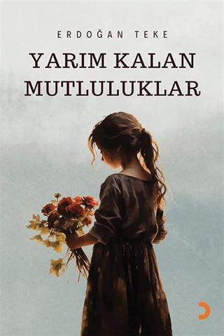 Yarım Kalan Mutluluklar