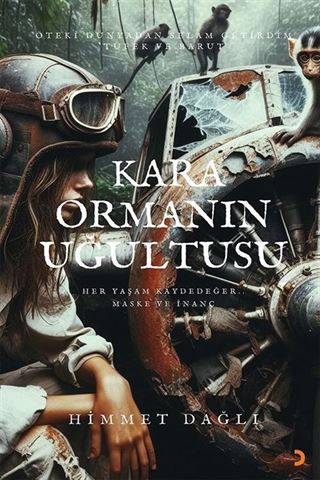 Kara Ormanın Uğultusu