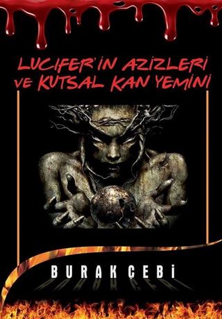 Lucifer'in Azizleri ve Kutsal Kan Yemini