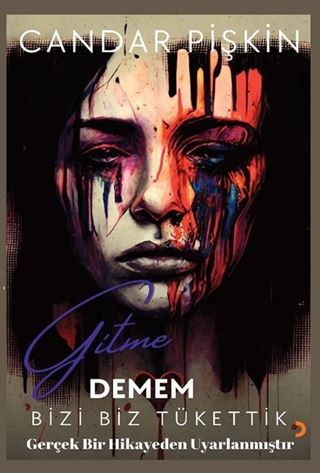 Gitme Demem