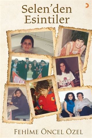 Selen'den Esintiler