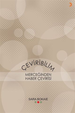 Çeviribilim Merceğinden Haber Çevirisi