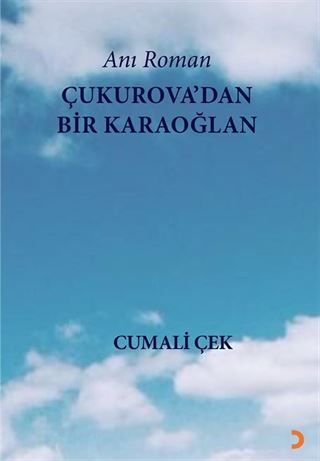 Çukurova'dan Bir Karaoğlan