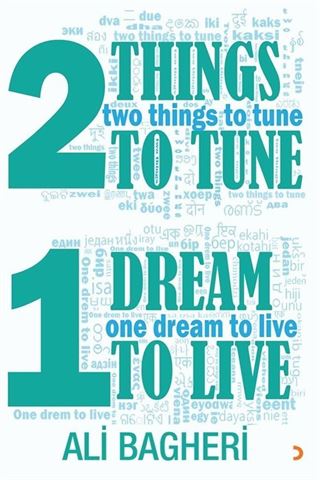 Two Things to Tune One Dream to Live