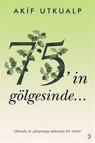 75'in Gölgesinde
