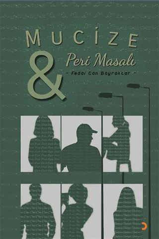 Mucize ve Peri Masalı