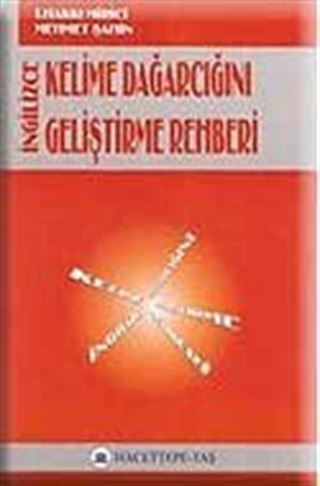İngilizce Kelime Dağarcığını Geliştirme Rehberi