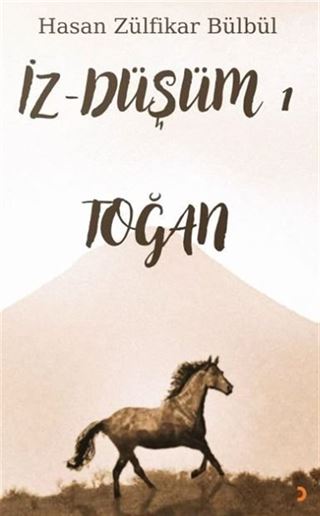 İz - Düşüm 1 Toğan
