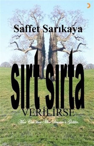Sırt Sırta Verilirse