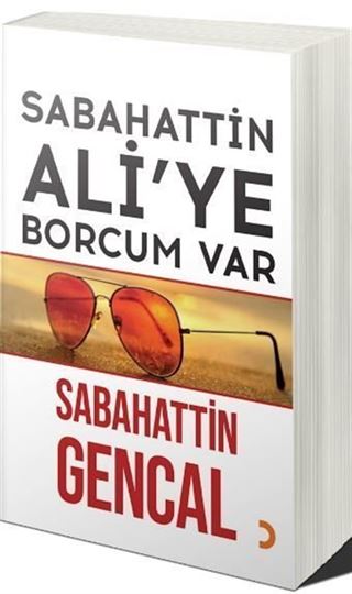 Sabahattin Ali'ye Borcum Var
