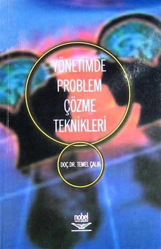 Yönetimde Problem Çözme Teknikleri