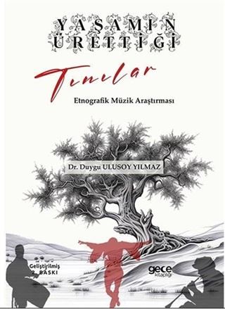 Yaşamın Ürettiği Tınılar