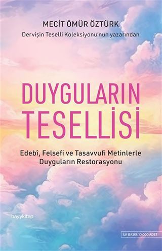 Dervişin Teselli Koleksiyonu 4 / Duyguların Tesellisi