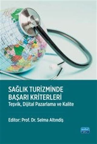 Sağlık Turizminde Başarı Kriterleri