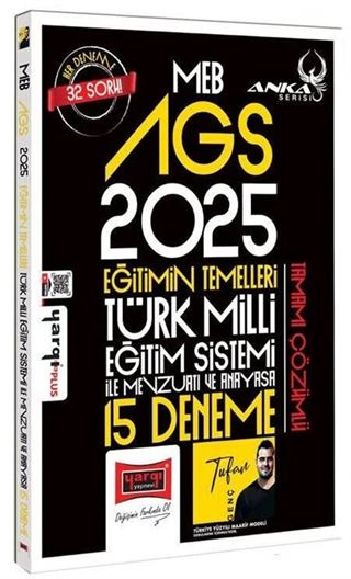 2025 MEB-AGS Eğitimin Temelleri, Türk Milli Eğitim Sistemi İle Mevzuatı ve Anayasa 15 Deneme Çözümlü Anka Serisi