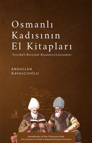 Osmanlı Kadısının El Kitapları