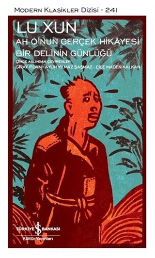 Ah Q'nun Gerçek Hikayesi (Ciltli)