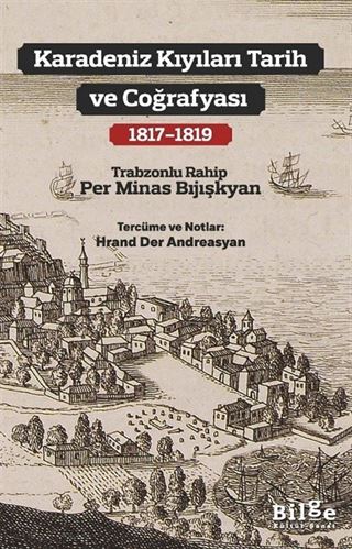 Karadeniz Kıyıları Tarih ve Coğrafyası (1817-1819)