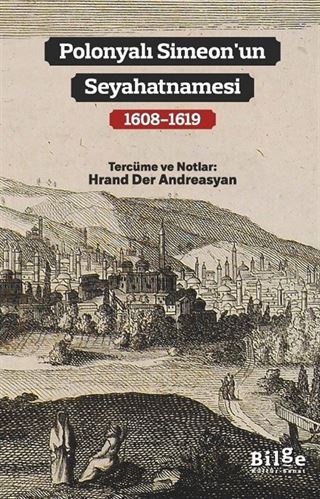 Polonyalı Simeon'un Seyahatnamesi (1608-1619)