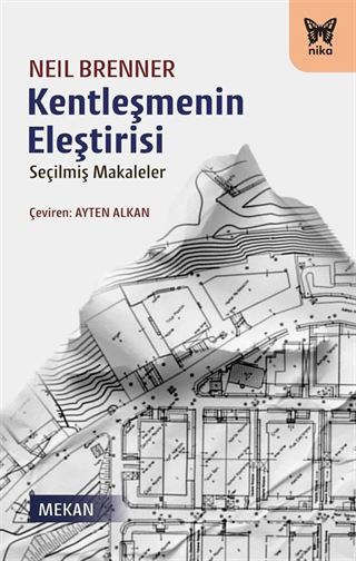 Kentleşmenin Eleştirisi