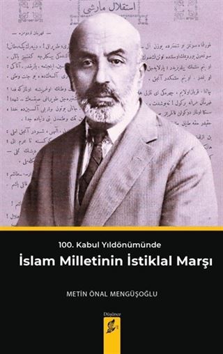 100. Kabul Yıldönümünde İslam Milletinin İstiklal Marşı