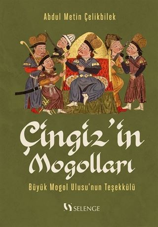 Çingiz'in Mogolları