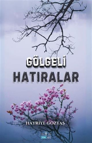 Gölgeli Hatıralar