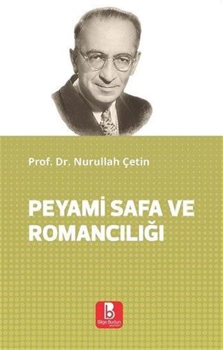 Peyami Safa ve Romancılığı