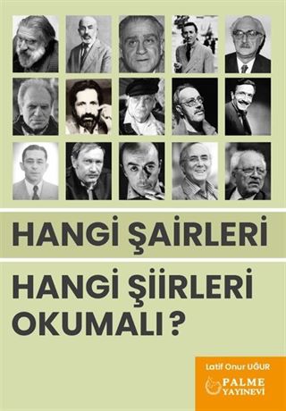 Hangi Şairleri Hangi Şiirleri Okumalı ?