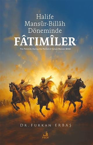 Halife Mansur-Billah Döneminde Fatımiler
