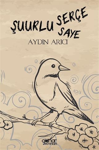 Şuurlu Serçe Şuurun Sayesi