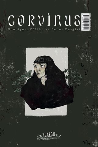 Corvinus Edebiyat, Kültür ve Sanat Dergisi Sayı 1