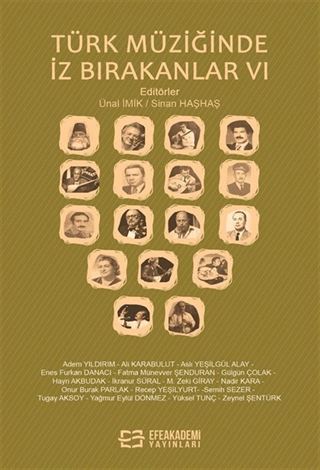 Türk Müziğinde İz Bırakanlar VI