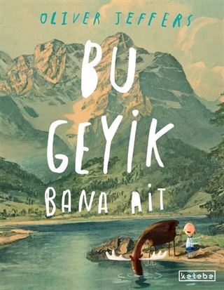 Bu Geyik Bana Ait