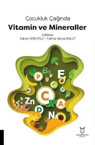 Çocukluk Çağında Vitamin ve Mineraller