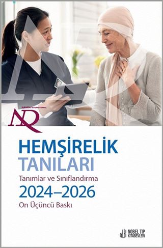 NANDA International Inc. Hemşirelik Tanıları: Tanımlar & Sınıflandırma 2024-2026