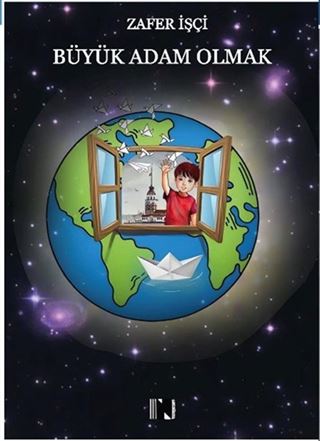 Büyük Adam Olmak