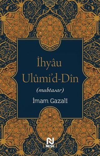 İhyau Ulumi'd-Din (Muhtasar)