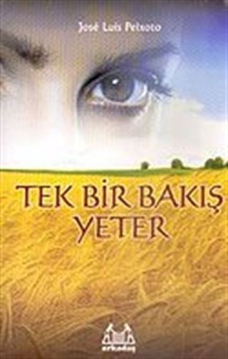 Tek Bir Bakış Yeter