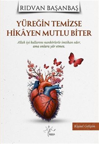 Yüreğin Temizse Hikayen Mutlu Biter