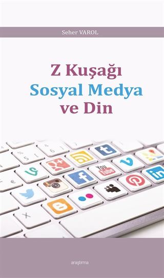 Z Kuşağı Sosyal Medya ve Din