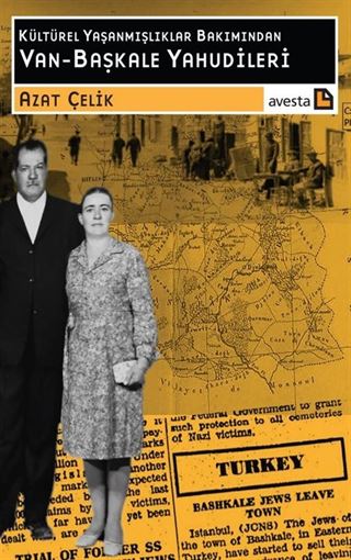 Kültürel Yaşanmışlıklar Bakımından Van - Başkale Yahudileri