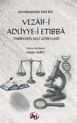 Vezaif-i Adliyye-i Etıbba (Tabiplerin Adli Görevleri)