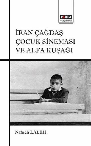 İran Çağdaş Çocuk Sineması ve Alfa Kuşağı