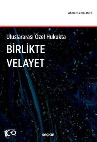Uluslararası Özel Hukukta - Birlikte Velayet