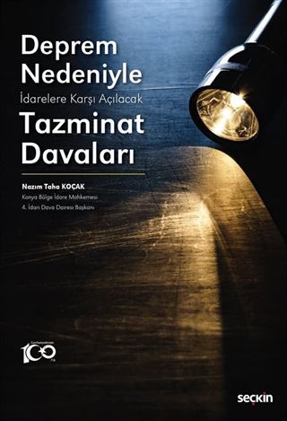 Deprem Nedeniyle İdarelere Karşı Açılacak Tazminat Davaları