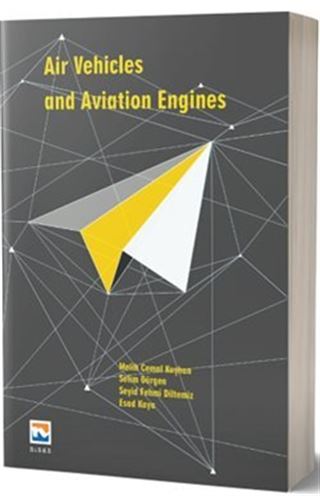 Air Vehicles and Aviation Engines